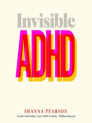 cover image of Invisible ADHD